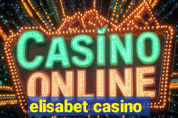 elisabet casino